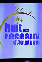 La 6 ème Nuit des Réseaux d'Aquitaine - Palais des Congrès de Bordeaux, le lundi 7 mars 2016